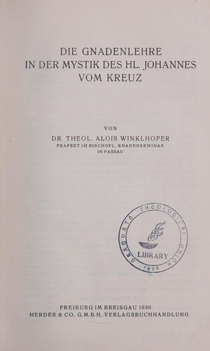 Die Gnadenlehre in der Mystik des hl. Johannes vom Kreuz