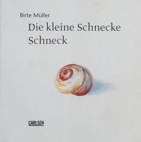 Die kleine Schnecke Schneck