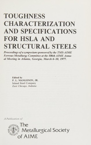 Toughness characterization and specifications for HSLA and structural steels