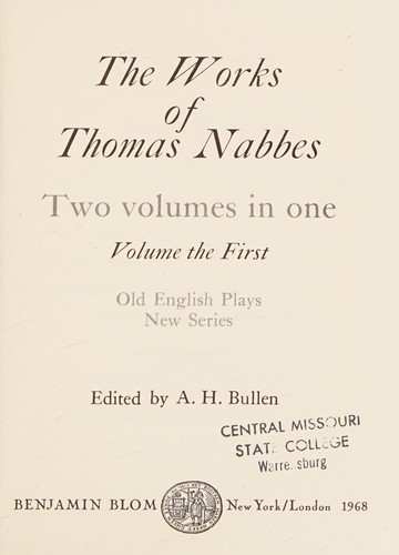 The works of Thomas Nabbes.