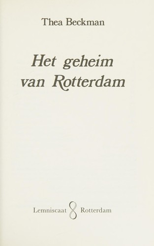 Het geheim van Rotterdam