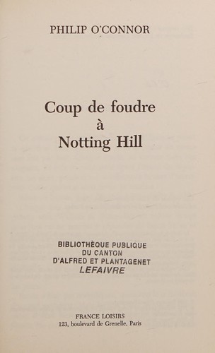 Coup de foudre à Notting Hill
