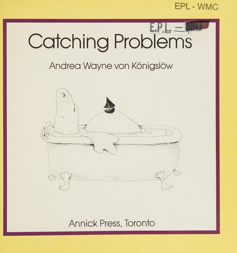 Catching Problems