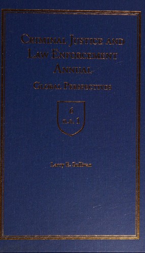 Criminal justice and law enforcement annual