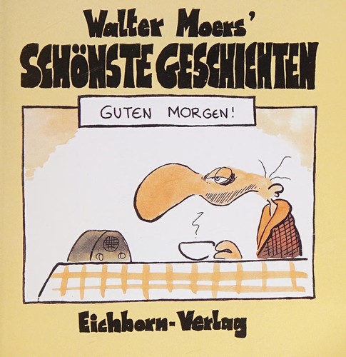 Walter Moers' schönste Geschichten