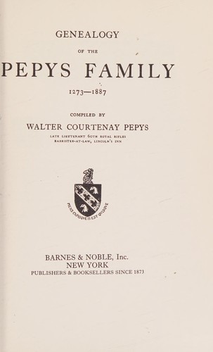 Genealogy of the Pepys family, 1273-1887.