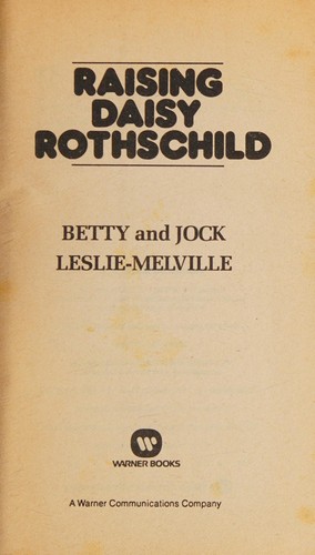 Raising Daisy Rothschild