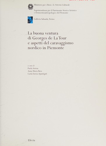 La buona ventura di Georges de la Tour e aspetti del caravaggismo nordico in Piemonte