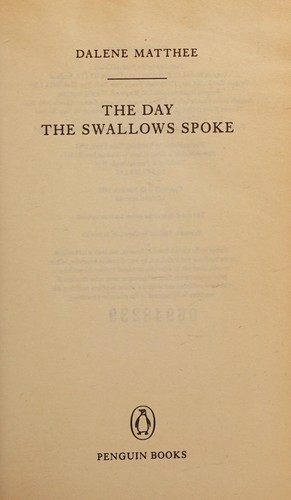 The Day the swallows spoke