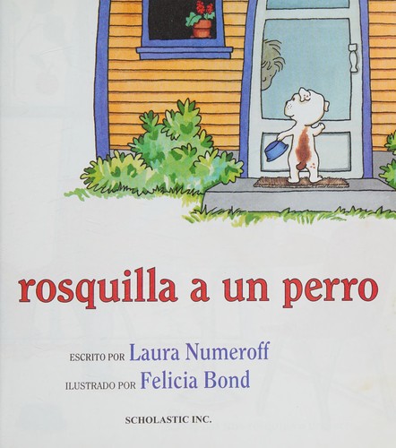 Si le das una rosquilla a un perro