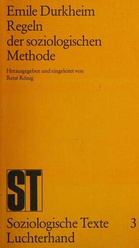 Die Regeln der soziologischen Methode