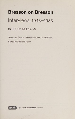 Bresson on Bresson
