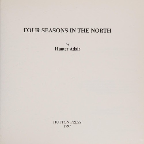Four Seasons in the North