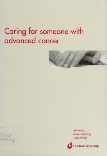 Caring for someone with advanced cancer