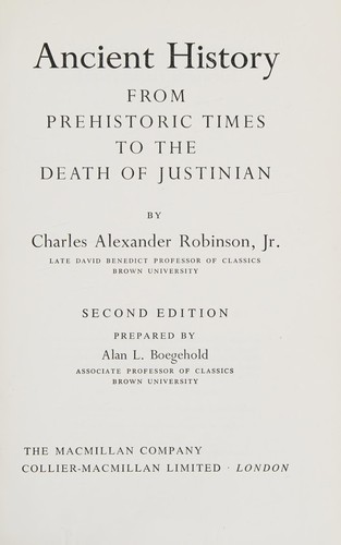 Ancient history from prehistoric times to the death of Justinian.