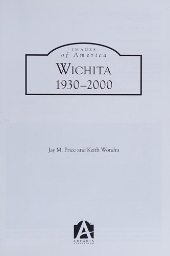 Wichita, 1930 - 2000