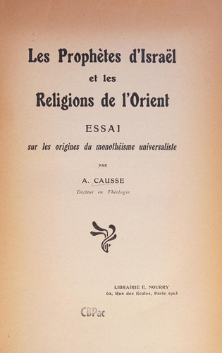 Les Prophètes d'Israel et les religions de l'Orient
