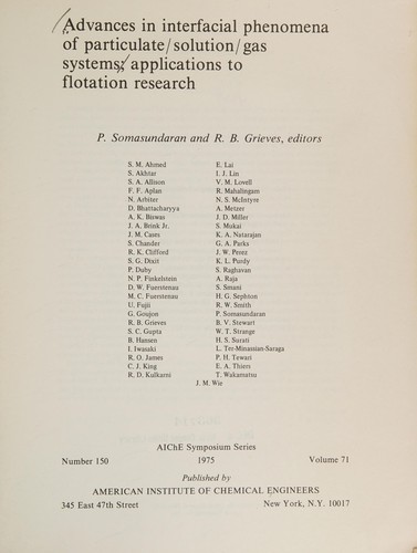 Advances in interfacial phenomena of particulate/solution/gas systems