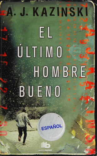 El último hombre bueno