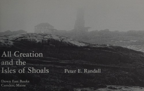 All creation and the Isles of Shoals