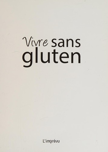 Vivre sans gluten