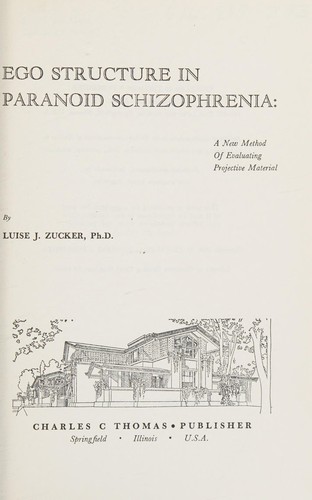 Ego structure in paranoid schizophrenia