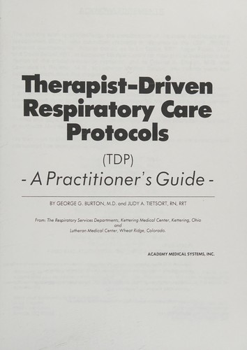 Therapist-driven respiratory care protocols