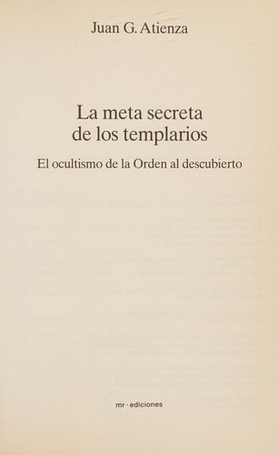 La Meta Secreta De Los Templarios