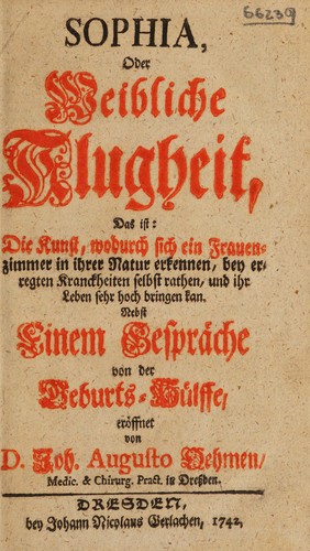 Sophia, oder weibliche Klugheit, das ist