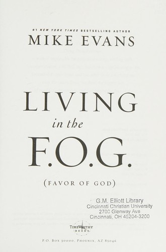 Living in the F.O.G. (favor of God)