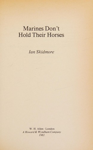 Marines donʼt hold their horses