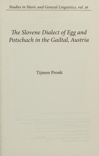 The Slovene dialect of Egg and Potschach in the Gailtal, Austria