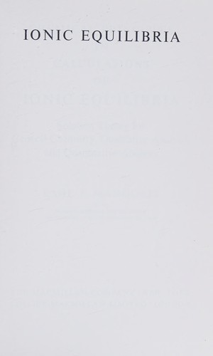 Chemical principles in calculations of ionic equilibria