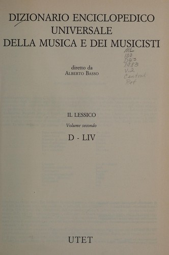 Dizionario enciclopedico universale della musica e dei musicisti.