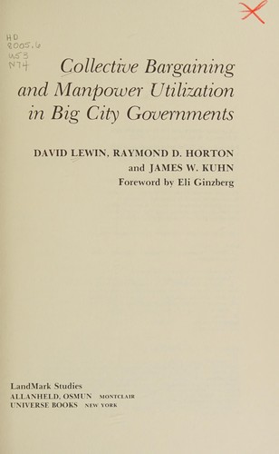 Collecting bargaining and manpower utilization in big city governments