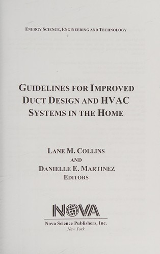 Guidelines for Improved Duct Design and HVAC Systems in the Home