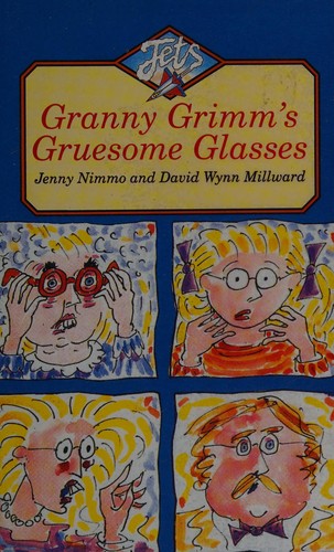 Granny Grimm's gruesome glasses