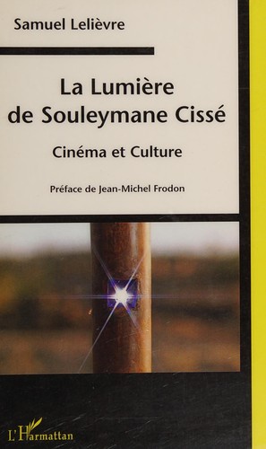 La lumière de Souleymane Cissé