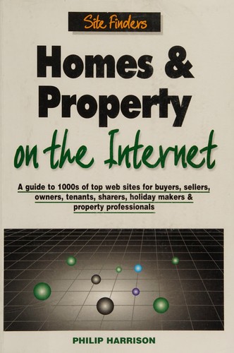 Homes & Property on the Internet (Site Finders)