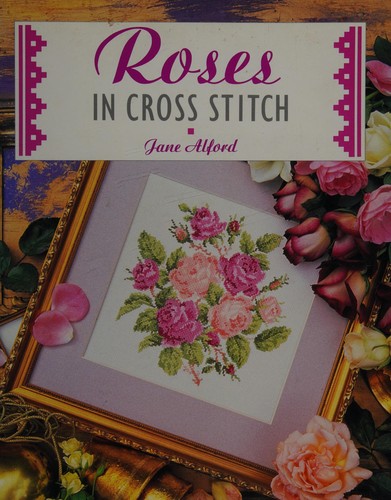 Roses in Cross Stitch