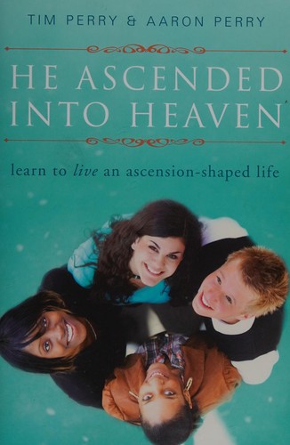 He ascended into Heaven