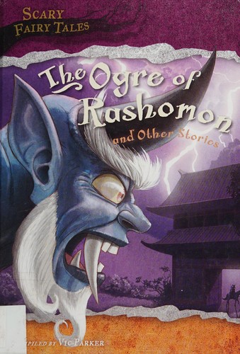 The Ogre of Rashomon and Other Stories