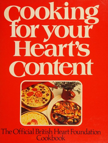 Cooking for your heart's content