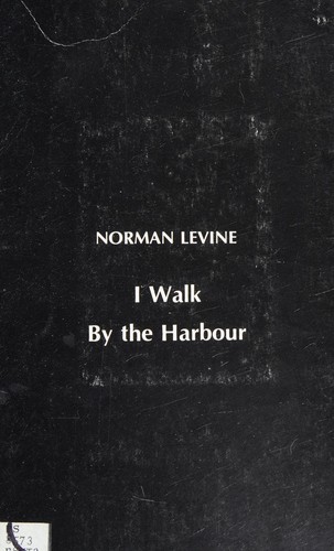 I walk by the harbour