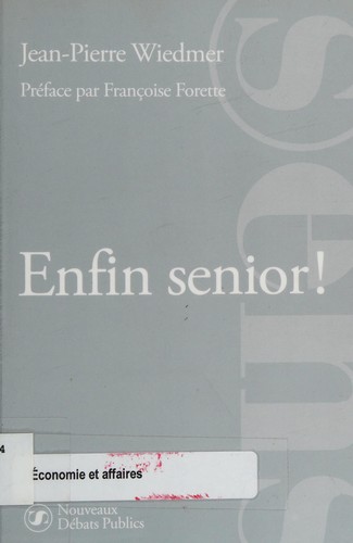 Enfin senior!