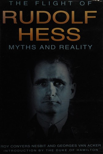 The flight of Rudolf Hess