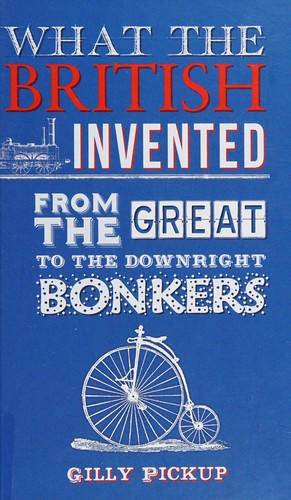 What the British Invented