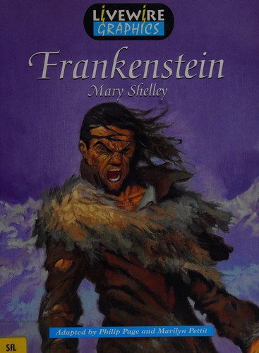 Frankenstein (Livewire Graphics for Lower Attainers)