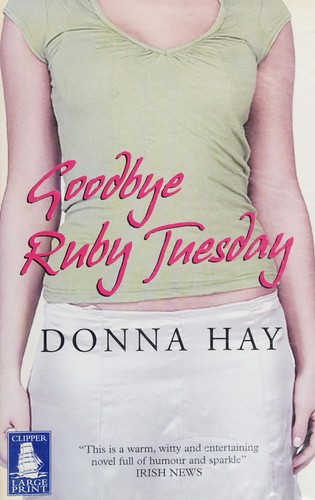 Goodbye, Ruby Tuesday