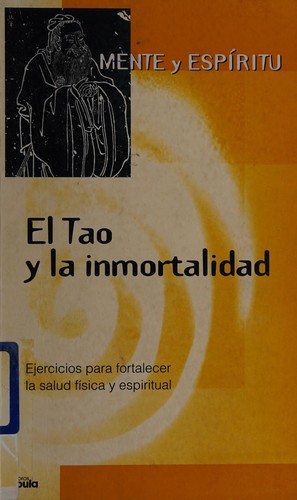 El Tao y La Inmortalidad
